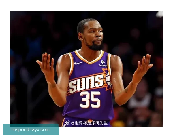 杜兰特关键时刻单打比例持续攀升引热议太阳进攻选择是否陷入路径依赖